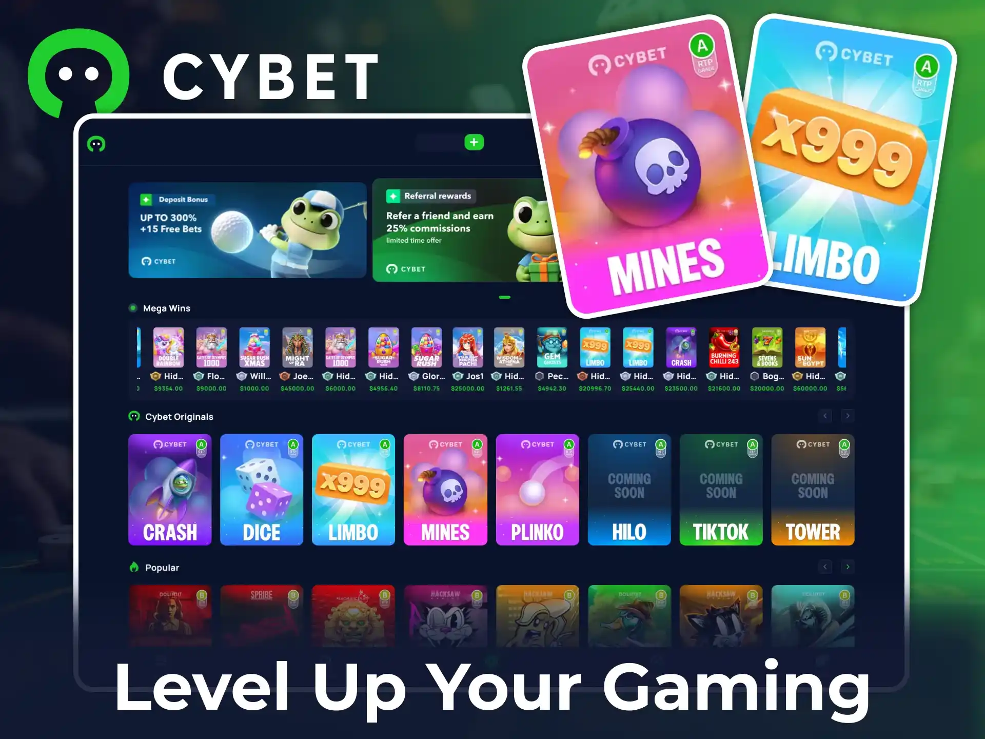 Get an amazing experience from new original Cybet games.