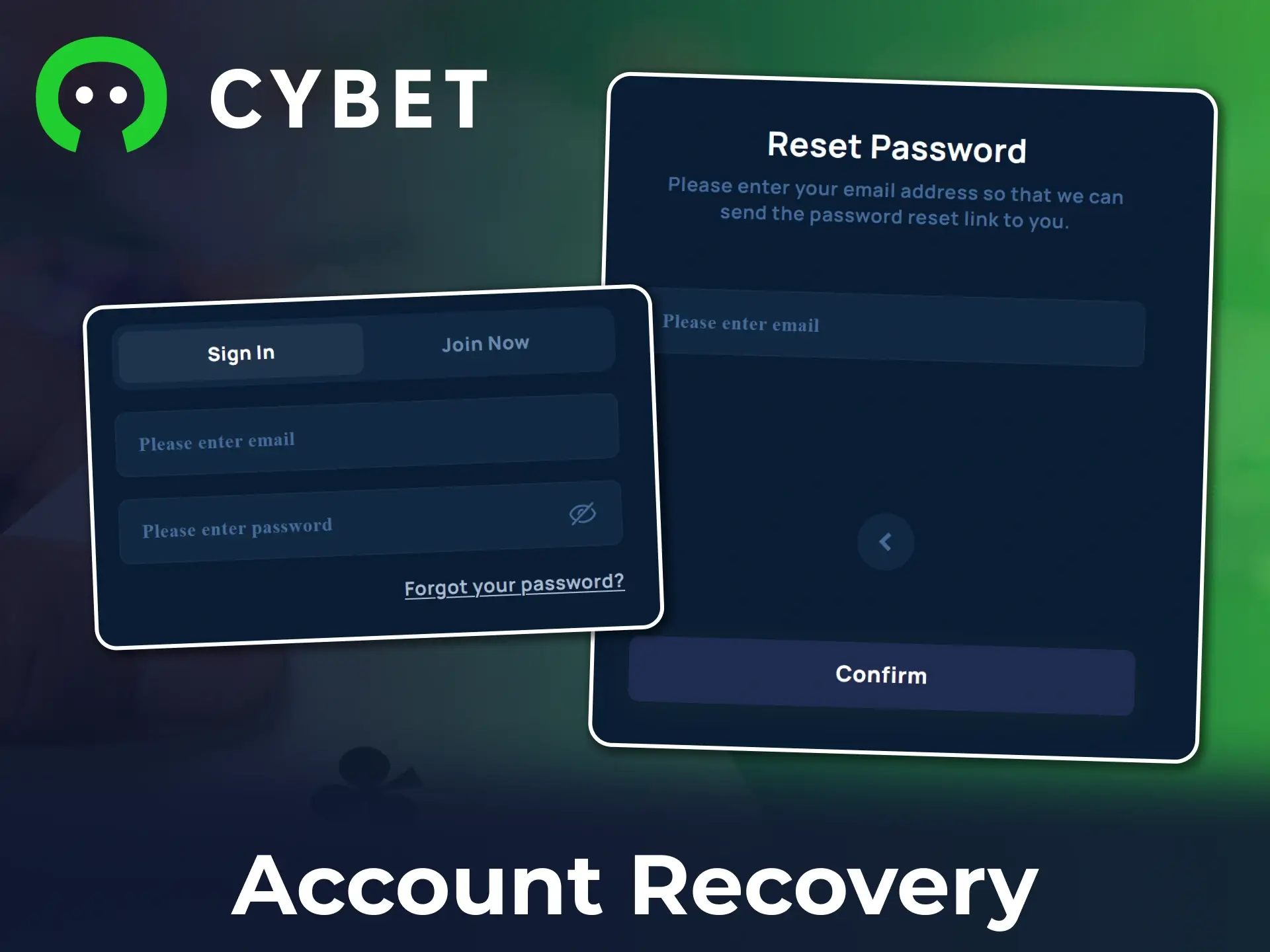 Use this button to recover your Cybet account.